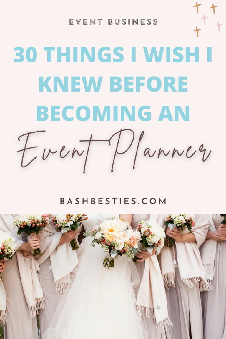 30 Things I wish I knew before becoming an event planner